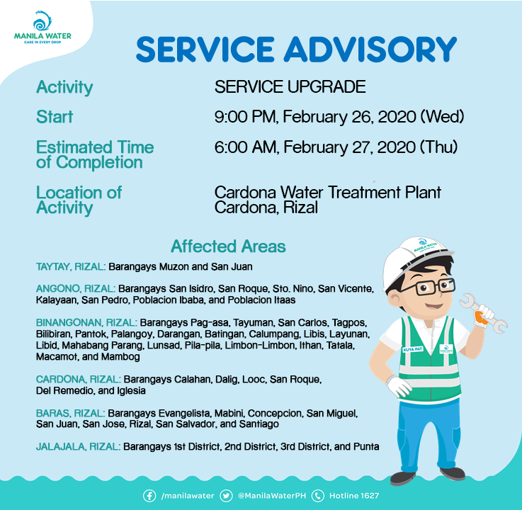 ManilaWaterPH's tweet photo. SERVICE ADVISORY: Service upgrade activity at Cardona Treatment Plant on Wednesday night, Feb. 26, 2020, affecting barangays in Taytay, Angono, Binangonan, Cardona, Baras, and Jalajala, Rizal. Estimated time of completion is at 6:00 AM of Feb. 27, 2020. Thank you. https://t.co/Jr7WpPh3IV