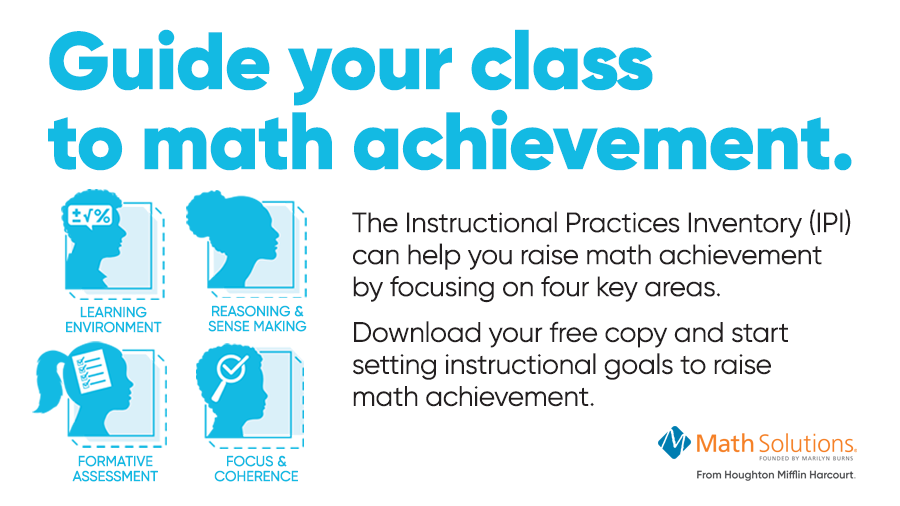 Math_Solutions's tweet photo. We’ve identified four key areas of instructional focus to reach math achievement goals. Download a free PDF of the Math Solutions Instructional Practices Inventory (IPI) &amp; shape your own model classrooms today: https://t.co/BBxFPRYtOQ @clakars #InspireMathCulture #iteachmath https://t.co/pDujFv4yYp