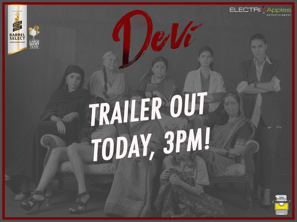 #Devi trailer out today at 3pm, stay tuned to youtube.com/user/LargeShor…

@shrutihaasan @NehaDhupia @neenakulkarni #MuktaBarve @Yashaswini__ #shivaniraghuvanshi #SandhyaMhatre #RamaJoshi @ElectricApplesE @LargeShortFilms