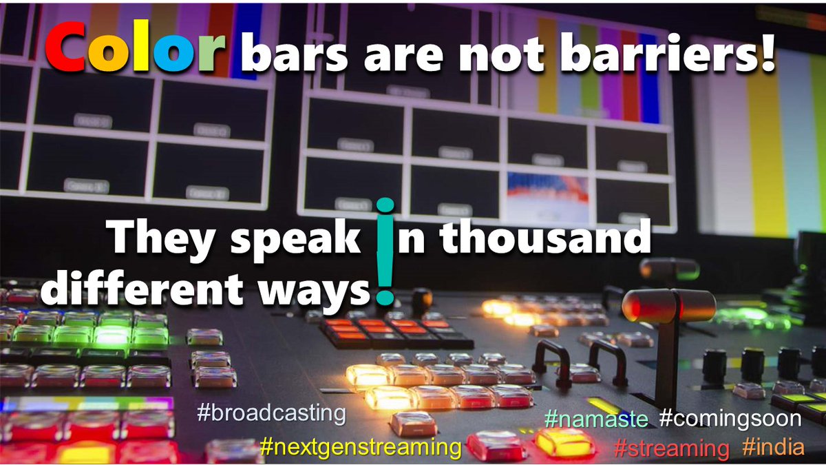 Color bars are not barriers! They speak in thousand different ways!
#nextgenstreaming #livestreaming #webcast #streaming #streamingindia #comingsoon #gowebtechnologies