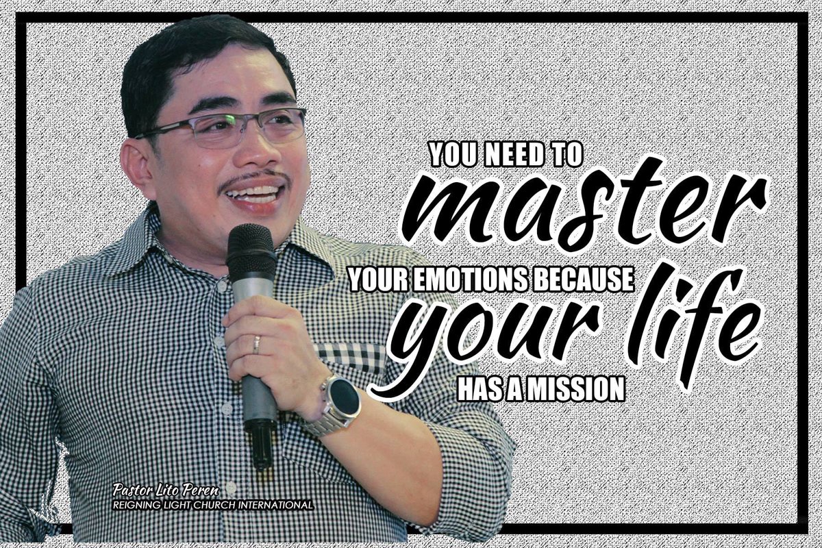 Reigning_Light's tweet photo. You need to master your emotions because your life has a mission! When you master how you feel, you'll master how you live. Master your emotions! MASTER YOUR LIFE! 👊
- Pastor Lito Peren
#SONdayCelebration
#LifeTransformation
#FamilyTransformation
#NationTransformation https://t.co/QjXAa9mxHq
