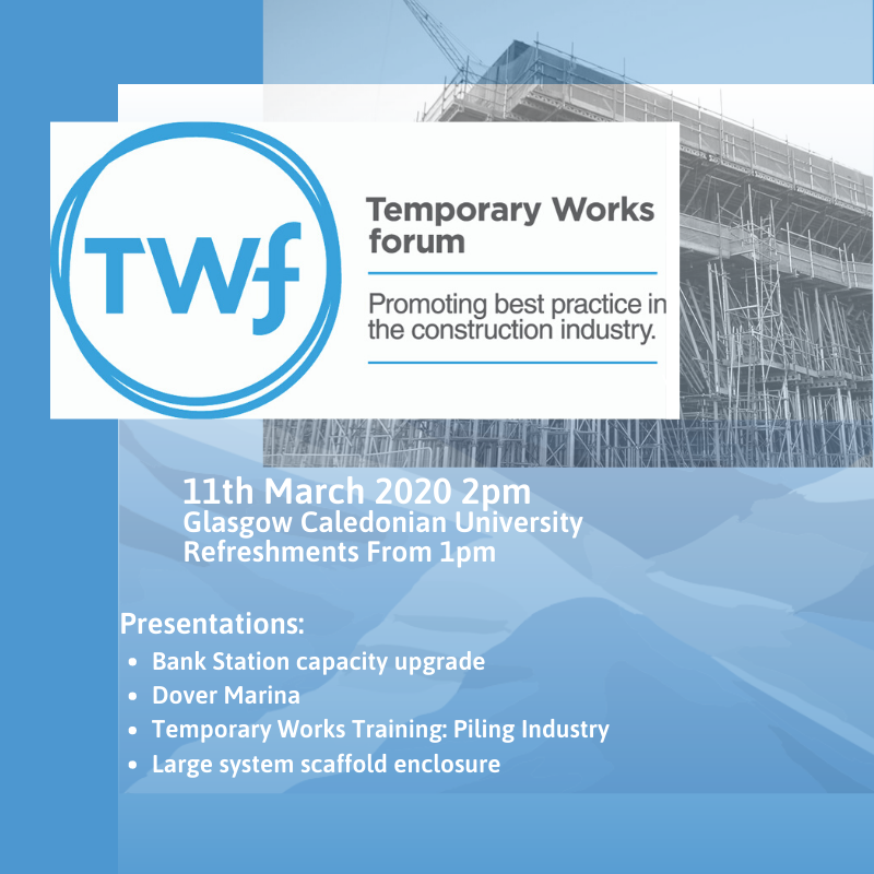 TempWorksForum's tweet image. The next TWf meeting in SCOTLAND is at @CaledonianNews on 11 March 2020: Bank Station capacity upgrade; Dover marina: constructability; TW training: piling industry; Large system scaffold enclosure.  To attend go to twforum.org.uk/events/calendar #temporaryworks #twf #constructability