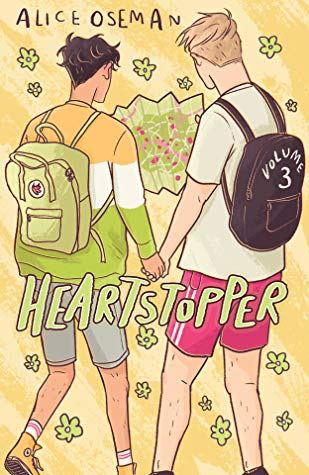 Heartstopper: Volume Three (Heartstopper #3) by Alice Oseman southdublinteenagers.wordpress.com/2020/02/24/hea…