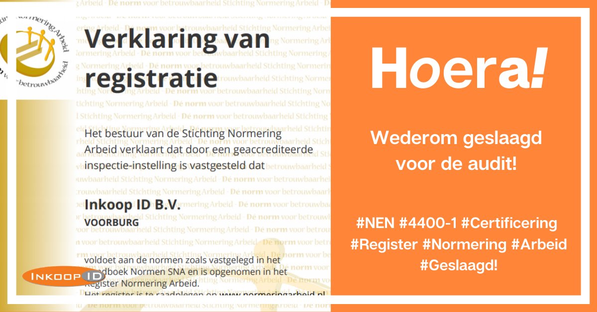 InkoopID's tweet photo. #Hoera wederom geslaagd voor de NEN-Audit. De registratie van Inkoop ID in het Register Normering Arbeid is gecontinueerd.

#NEN #SNA #Keurmerk #Certificering #Register #Normering #Arbeid #Geslaagd #Procurement #Purchasing https://t.co/8Mo2A6hg8A