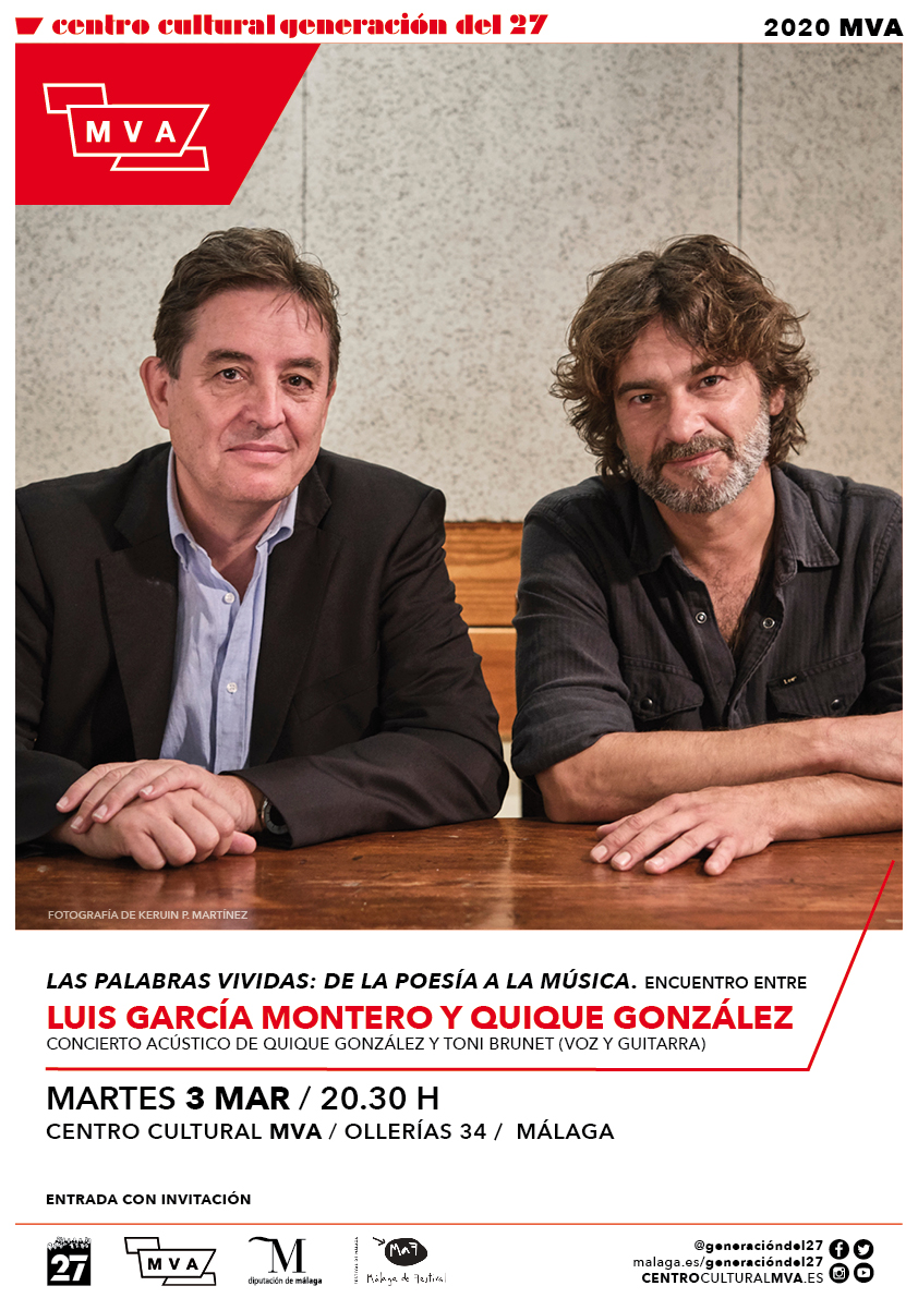 El Centro <a href="/Generaciondel27/">Centro Cultural Generación del 27</a> organiza en colaboración con el <a href="/MAFmalaga/">MaF</a> este encuentro literario y musical. Con <a href="/lgm_com/">Luis García Montero</a> y <a href="/quique_gonzalez/">Quique González</a>
Consigue tus invitaciones el 3/03 de 10 a 20h en <a href="/CulturaMVA/">Centro Cultural MVA</a> 
ℹow.ly/omRM50yj33B