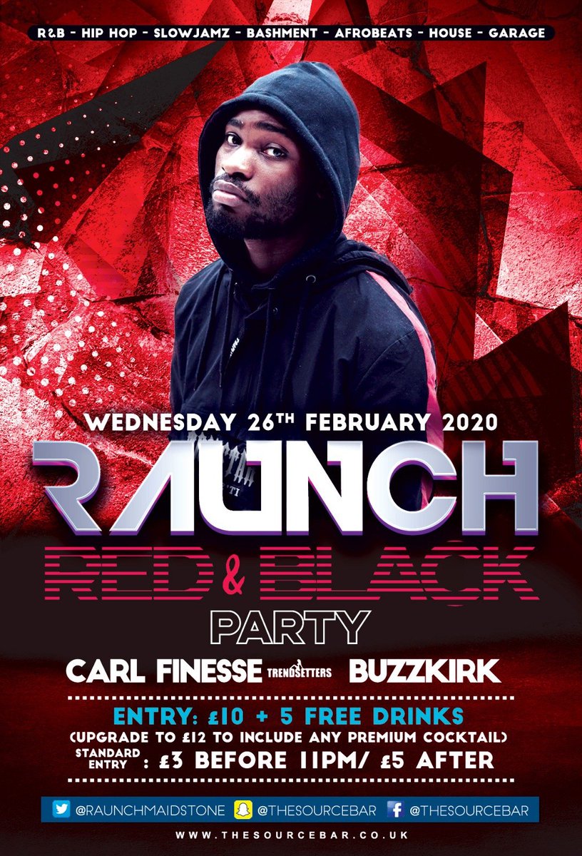 All Red 🔴 &amp; Black ⚫️ Party at Raunch Wednesdays the midweek spot every Wednesday at The Source, Maidstone, for over 12 years!

***Show this post at the door to CLAIM £5 + 5 FREE CIROC DRINKS before 11pm every Wednesday at Raunch***