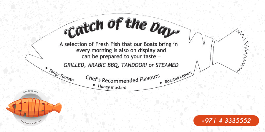Catch of the Day – Seaview Restaurant

You can select from the variety of seafood flavours which can be prepared and recommended by the Master Chef. 

 #favouriteseafood    #freshseafood   #seafoodflavour #seafood #grilledseafood  #arabicbbq  #tandooriseafood #deliciousseafood
