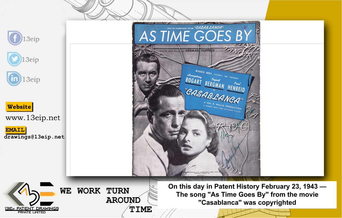 Viable13eip's tweet photo. #OnThisDay in #PatentHistory February 23, 1943 — The #song "As Time Goes By" from the movie " #Casablanca " was #copyrighted. “As Time Goes By” (Dooley Wilson) music and lyrics by Herman Hupfeld.
https://t.co/3z4mSXdcKT

#USPTO @uspto @CopyrightOffice #TodayInHistory #Patent https://t.co/4wa5ikXses