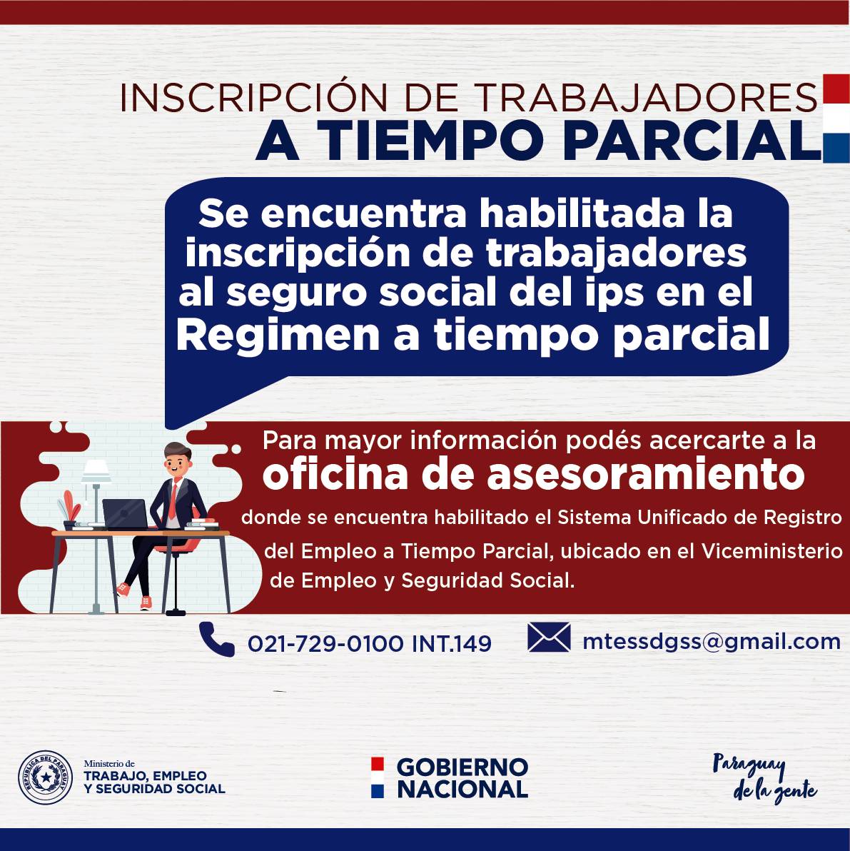 MTESS_PY's tweet photo. 🤔¿Tenés dudas de cómo contratar bajo el Régimen de Tiempo Parcial?
¡Acercate a nuestras oficinas para acceder a los servicios!👩💼👨🏻💼
#TrabajaPy 🇵🇾
#ÑambaapoPy https://t.co/vSOfK7OU96