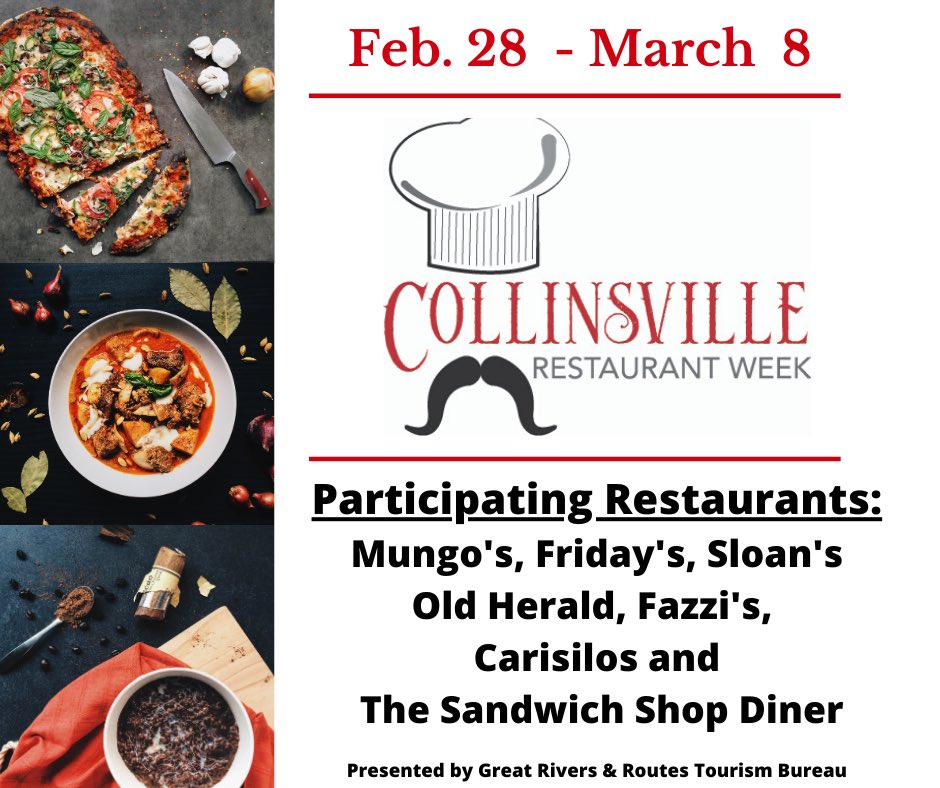 Collinsville Restaurant Week is coming up! For more information visit: collinsvillerestaurantweek.com