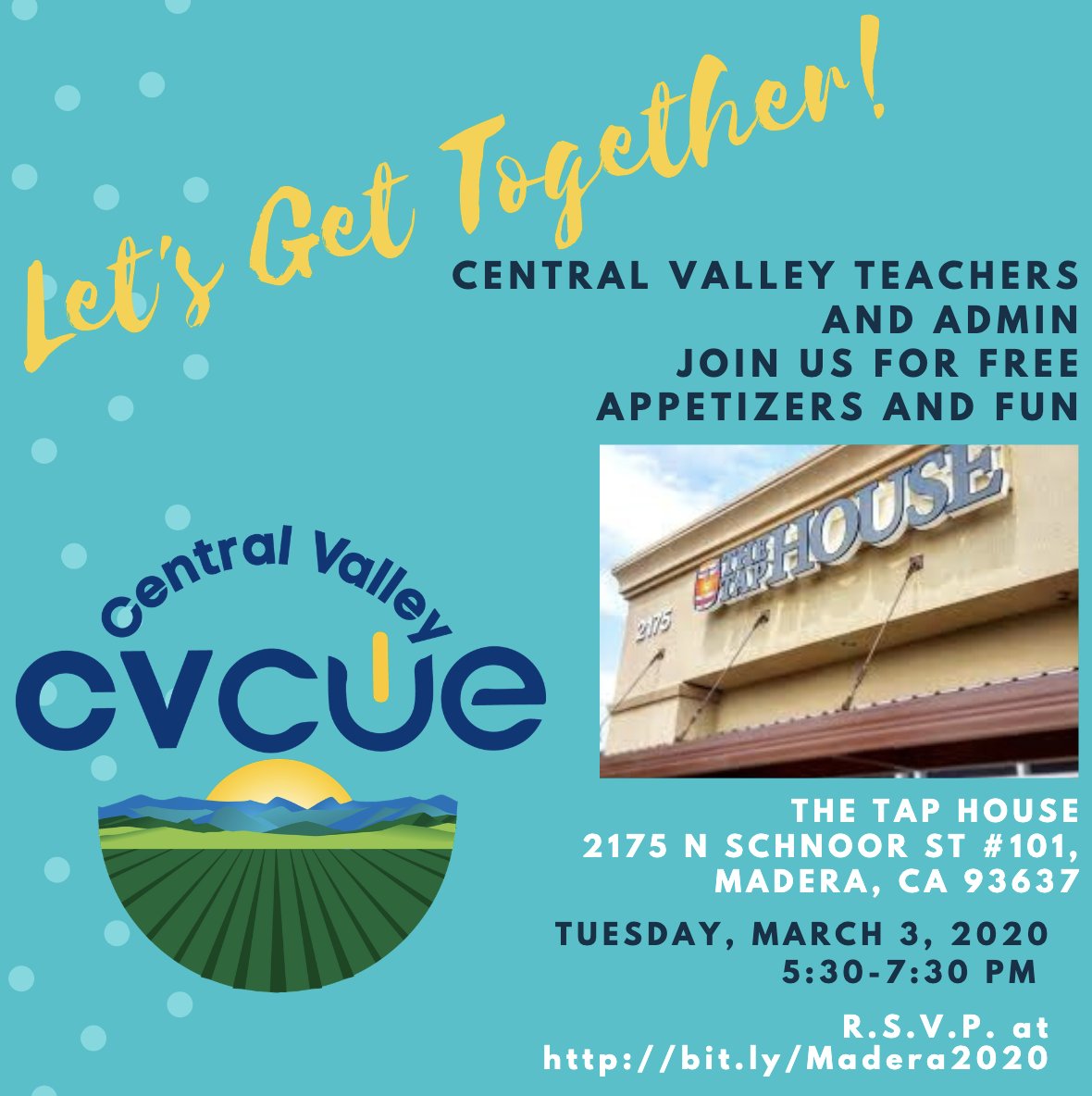 cvcue's tweet image. Calling all Central Valley teachers and administrators. Join us Tuesday March 3 from 5:30-7:30pm at The TapHouse in Madera for free appetizers and some great edu conversations. See soon! RSVP at bit.ly/Madera2020