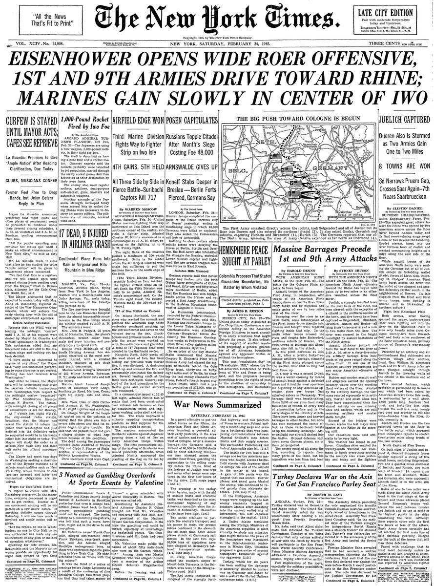 Feb. 24, 1945: Eisenhower Opens Wide Roer Offensive, 1st And 9th Armies Drive Toward Rhine; Marines Gain Slowly In Center Of Iwo  https://nyti.ms/2utXpYw 