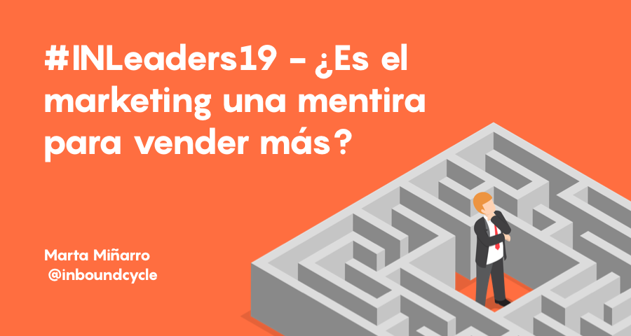 elcompaprimera's tweet photo. #INLeaders19 - ¿Es el marketing una mentira para vender más? https://t.co/bMvupTh7Nq vía #inboundcycle https://t.co/Z1obdUH52r
