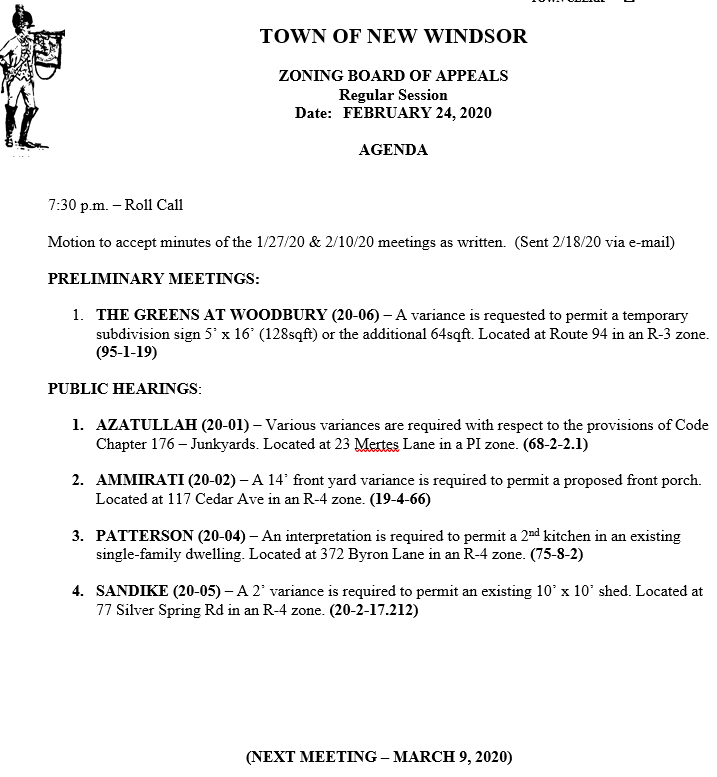 The agenda for the Zoning Board of Appeals meeting being held at 7:30pm tonight is attached to this post.
