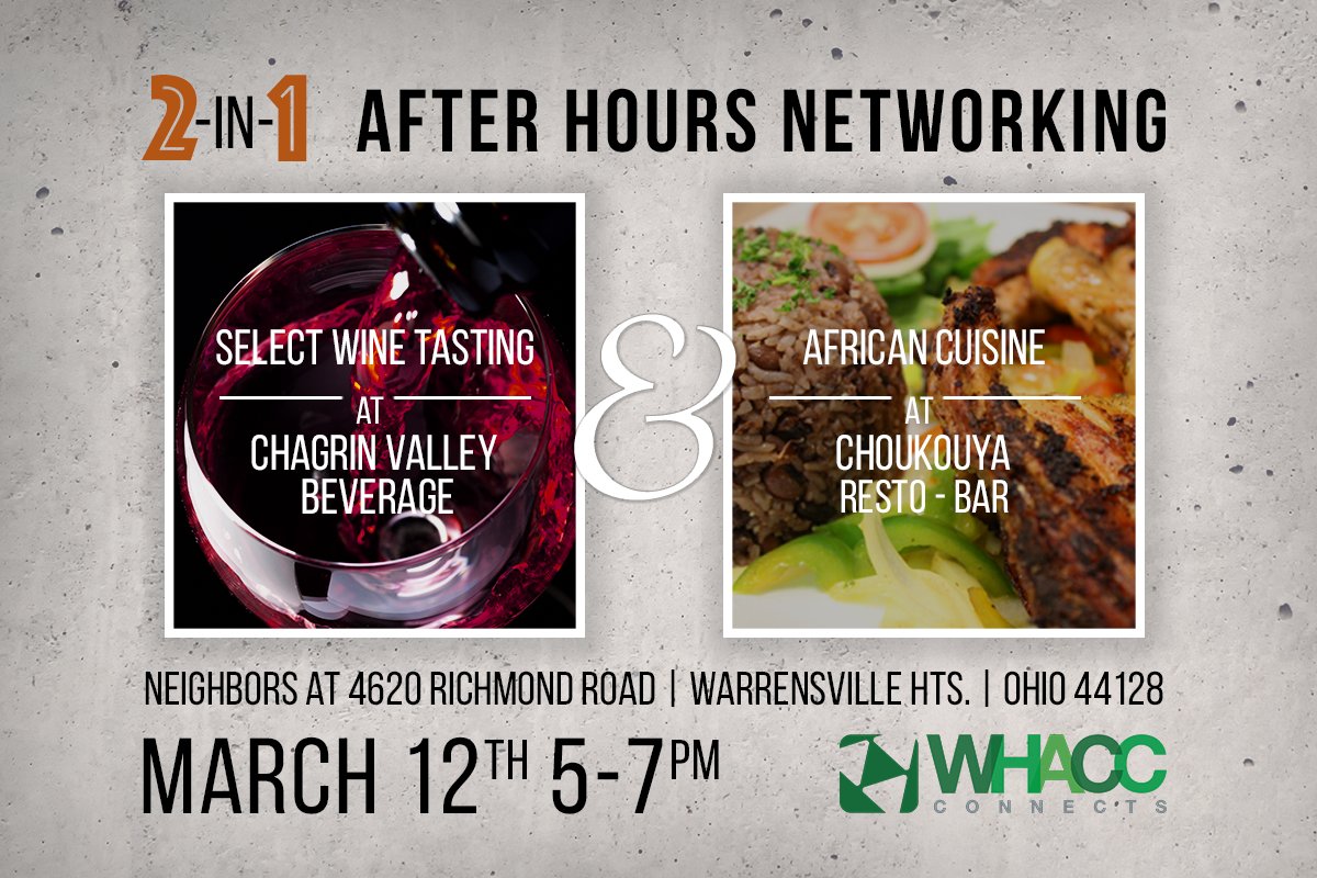 WHACC's tweet photo. Have you visited neighborhood businesses @cvbeverage and @choukouya1?? Don't miss you chance March 12th at our after hours #networking event! RSVP at https://t.co/Qdn8h9oqN5 for 🍷Wine Tasting 🍷 and 🍴African Cuisine🍴

#WHACCconnects #afterhours #winetasting #africancuisine https://t.co/x5KUTEXUUt