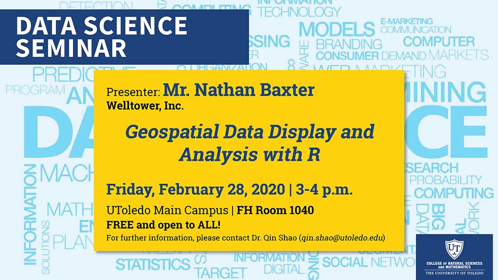 UToledo_NSM's tweet photo. Come join @UToledo #UToledoMath on Fri, Feb 28, 2020, 3-4pm for #DataScience Seminar with presenter Mr. Nathan Baxter, Welltower, Inc., on the topic “Geospatial Data Display and Analysis with R” in Field House 1040 - free and open to all! https://t.co/k0ZXmf7Bgv