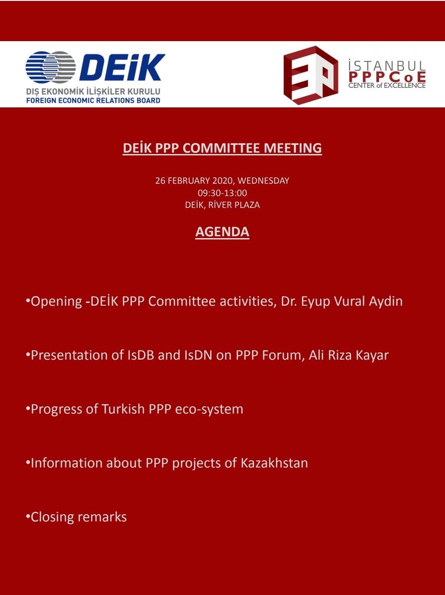Invitation to <a href="/DEIKPPPCom/">DEİK PPP Committee</a>  meeting on 26 February, 2020.
<a href="/evuralaydin/">Dr. Eyüp Vural Aydın</a>