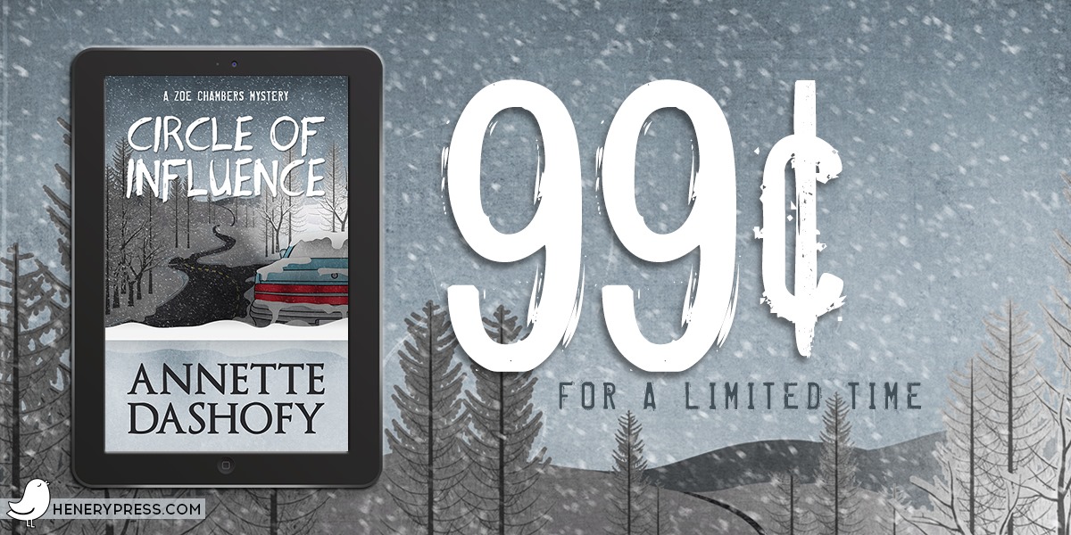 Case of the Mondays? We've got the cure! Grab Annette Dashofy's CIRCLE OF INFLUENCE today for only #99cents! Hurry, this #cozy deal won't last long: henery.press/circle

And don't miss Annette's new release, UNDER THE RADAR, available tomorrow! henery.press/radar