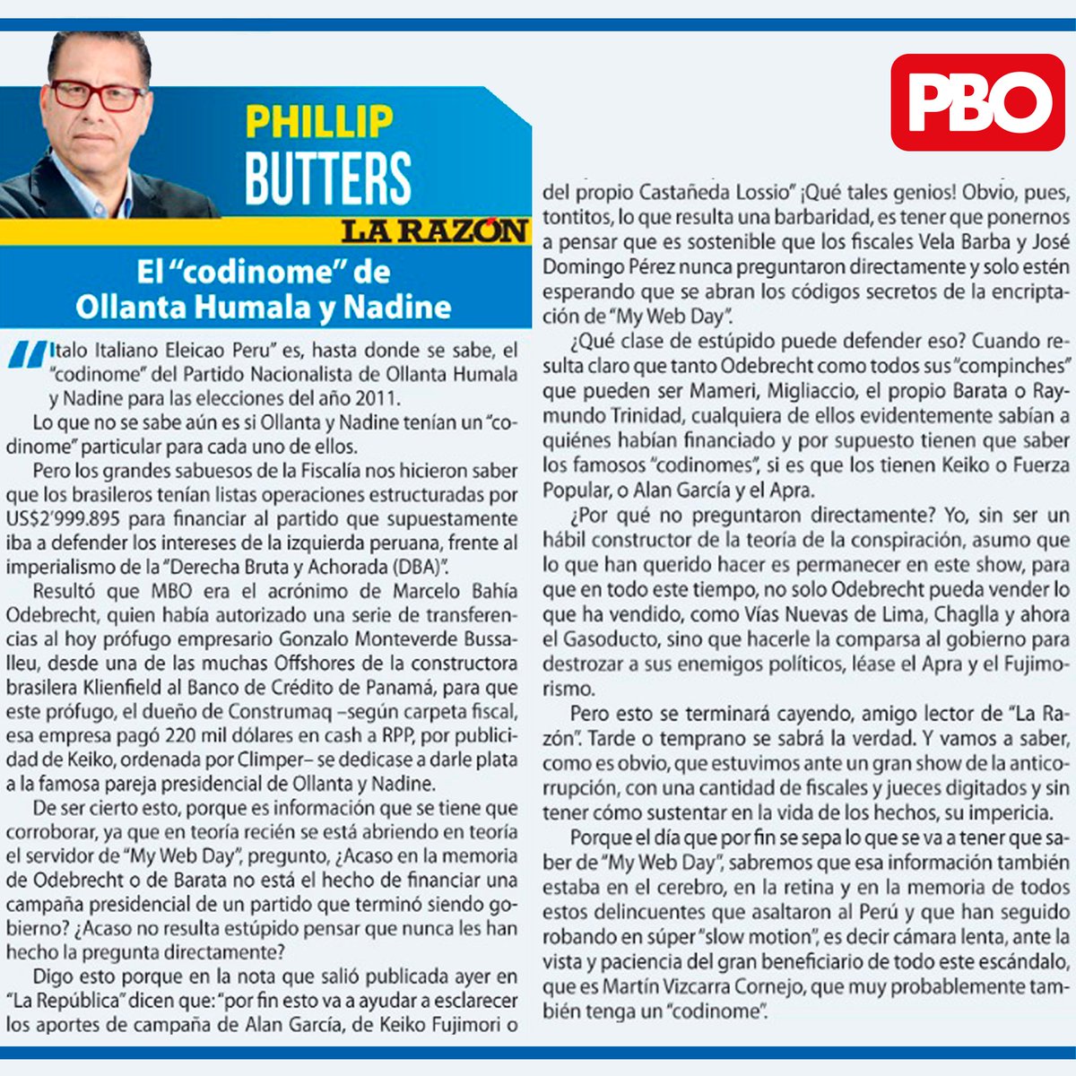 PBOPeru's tweet image. #ColumnaPBO #LaRazón ✍️📖

🔴 #PhillipButters: “El ‘Codinome’ de #OllantaHumala y #NadineHeredia”

Lee sus columnas aquí ✍️📖
► buff.ly/2JPYhvu
#PBOdigital
#RoxanneCheesman #DomingoPérez #LoÚltimo #BetoOrtiz #FiscalPérez #Alan