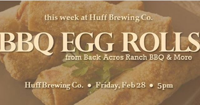 This Friday, Back Acres Ranch BBQ &amp; More are featuring delicious BBQ Egg Rolls!

Join us at the Huff Brewing Co. taproom this Friday night as our friends from Back Acres Ranch BBQ &amp; More serve up some amazing BBQ egg rolls. In case you want more, they'll… ift.tt/2urov2v