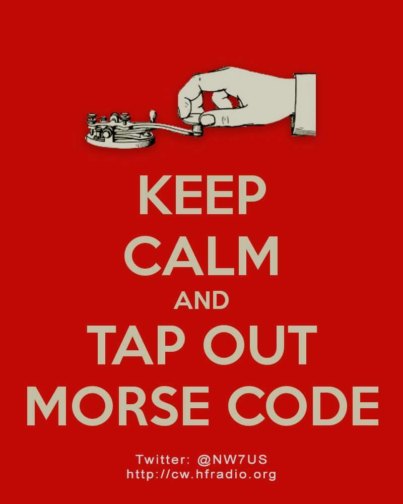 Keep calm, and tap out that Morse code!  clublog.org/livestream/NW7…

#MorseCode #CW #Code #Communications #telegraph #telegraphy #radiotelegraph #radio #hamr #ham #hamradio #amateur #amatradio #ARRL #DX #CQ #QSO #NW7US #meme
