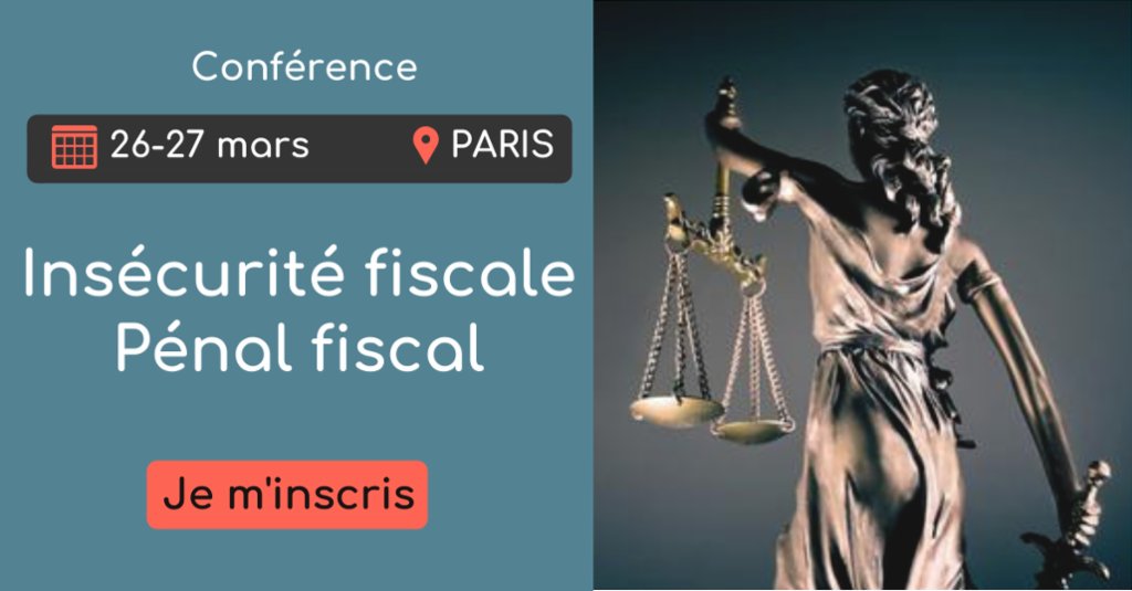 EfeJuridique's tweet photo. 🎤 #CONFÉRENCE | Insécurité fiscale / #Pénal #fiscal
Lutte contre la #fraude fiscale et loi ESSOC : quels retours pratiques 18 mois après ?Inscrivez-vous 👉 https://t.co/yjE0SY7xzE
cc @abilwaysgroupe #BuildYourSingularity https://t.co/hW06wg4Szm