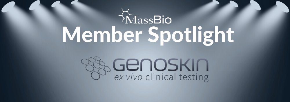 MassBio's tweet photo. This #MemberMonday, discover how @Genoskin empowers the #biotech, #pharma, #MedicalDevice & cosmetic industry to generate relevant human data & provide earlier access to clinical human skin data. Read our #MemberSpotlight: https://t.co/78NL66yxUR https://t.co/FWzWM32DrC