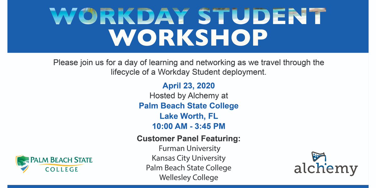 alchemy_us's tweet photo. Please join @alchemy_us and our amazing panel of speakers from @PalmBeachState, @furmanuniversity, Kansas City University, and @Wellesley for a day of learning and networking. Sign up on our events page to receive an invitation - https://t.co/utg37H8frq #workdaystudent #workday https://t.co/n8G2efU2dd
