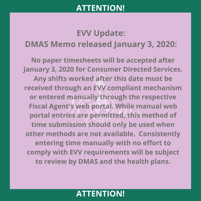 MomsInMotionVA's tweet photo. EVV Update: DMAS Memo released January 3, 2020: No paper timesheets will be accepted after January 3, 2020 for Consumer Directed Services.  
Memo here: https://t.co/920IPgWX6w 

#momsinmotion #DMAS #EVV #medicaidwaivers #virginiamedicaid #fiscalagent https://t.co/Ptnxr40f1V