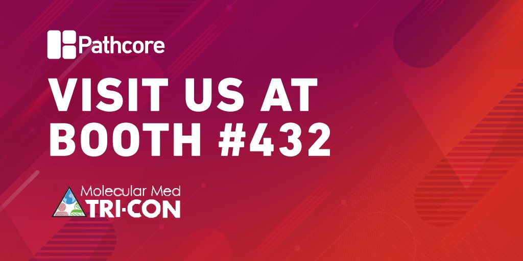 Pathcore's tweet image. We&apos;ll also be attending Molecular Med TRI-CON in San Francisco next week. Can&apos;t wait to see you all there! #TRICON #DigitalPathology