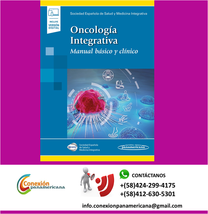 💢NOVEDAD!!! 💢Tienes que leerlo...
.
💥 ONCOLOGÍA INTEGRATIVA 💥
.
♦️ Obra pionera en lengua española.⠀⠀⠀⠀
✔️ info.conexionpanamericana@gmail.com ⠀⠀⠀⠀
✔️ Whatsapp +584242994175 / +584126305301 ⠀⠀⠀⠀
✔️Síguenos  #conexionpanamericana #librospanamericana