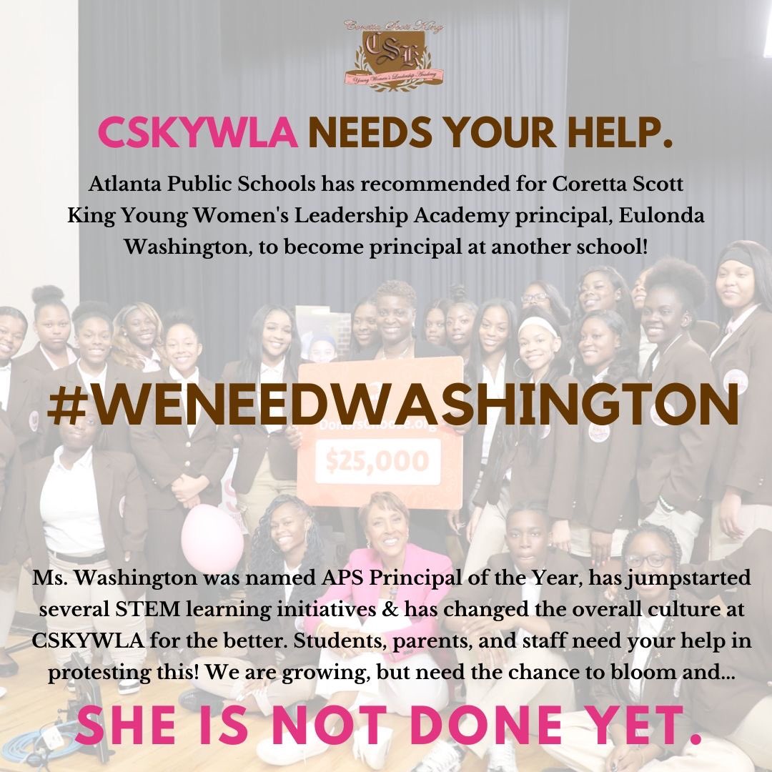 RErvwin's tweet photo. @BOEAPS is trying to reassign Principal of the year Eulonda Washington to another school. Speak out against this decision Mrs. Washington isn’t done at CSK. #WeNeedWashington @CarstarphenMJ @apsupdate @RobinRoberts @Lupita_Nyongo @BerniceKing @FOX5Atlanta @DjGregStreet https://t.co/hIIhOddTJp