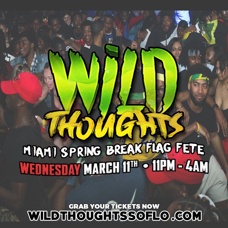 FAUCSA's tweet photo. #WildThoughtsFlagFete 🇭🇹🇯🇲🇻🇮🇨🇺🇳🇬🇧🇷🇧🇸🇧🇧🇹🇹🇩🇲🇬🇩🇰🇳🇵🇷🇩🇴🇱🇨🇹🇿🇻🇬🇧🇿🇦🇬🇦🇮🇸🇭🇻🇮🇬🇾 The Official #MiamiSpringBreak Flag Fete❗️Wednesday March 11th {11PM-4AM} 
•
Get Your Tickets 🎟

https://t.co/p86Jtndnhd https://t.co/EnOnzD3WZ8