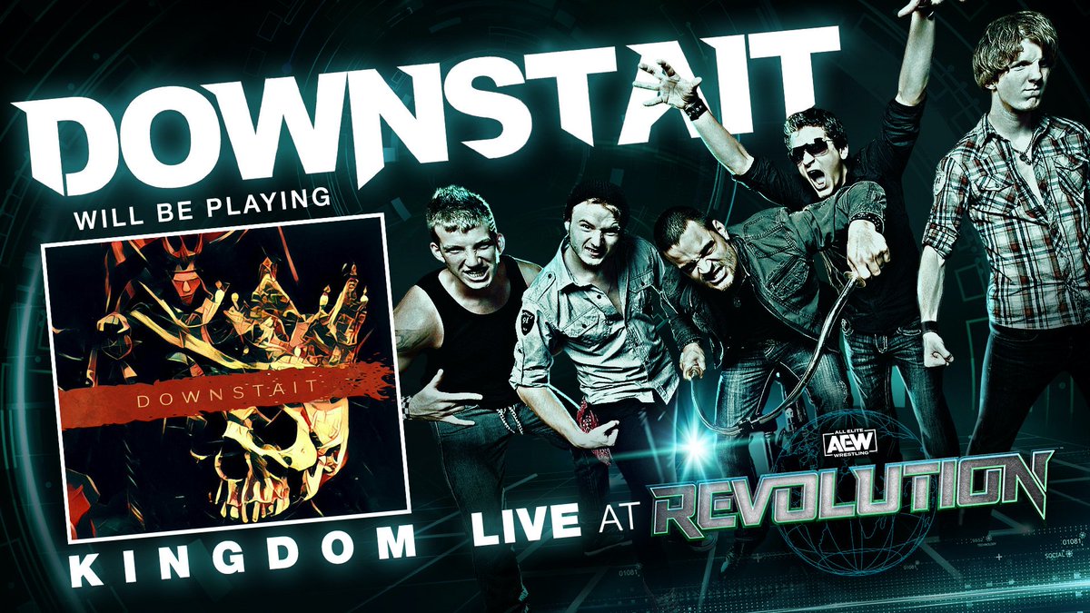 AEW's tweet photo. @DownstaitBand will be performing 'Kingdom' LIVE at #AEWRevolution as @CodyRhodes makes his way to the ring.

Get your tickets at https://t.co/5WsWwyDkwZ or watch the PPV via @brlive or @FiteTV. https://t.co/VyZdj0Fpm7