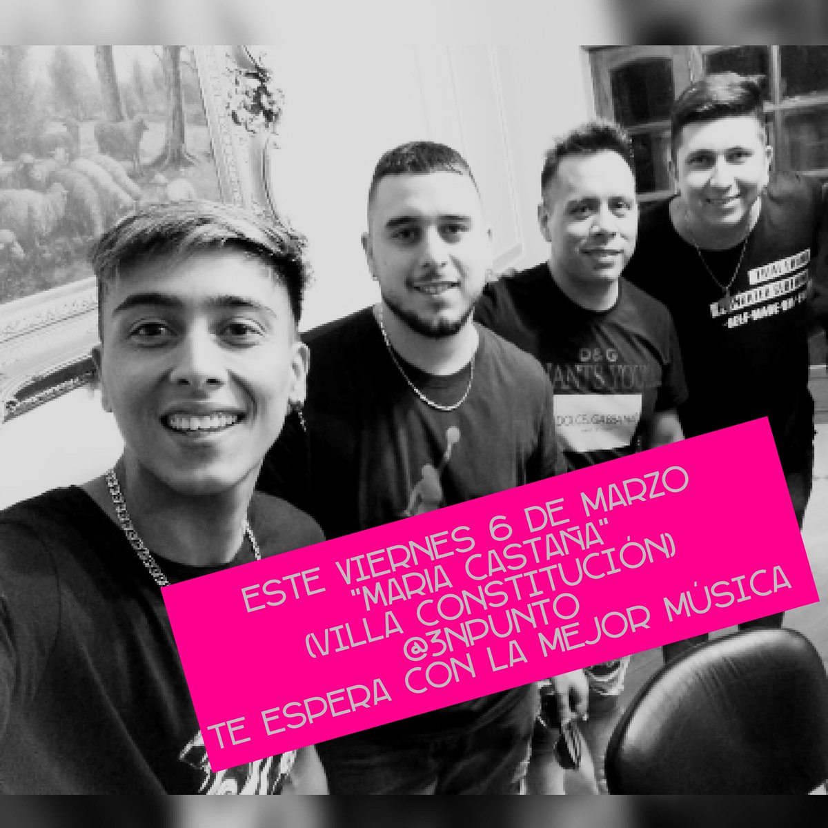 3npFans's tweet photo. Viernes 6 de marzo "MARÍA CASTAÑA" @3NPunto te espera con la mejor música...
#LaBandaDelMomento #MiVidaSinTuAmor #Musica #Amor #AmorEterno 
@TotyFrutos @chovisampaoli @LucioBogaron https://t.co/UtZHo6o3hY