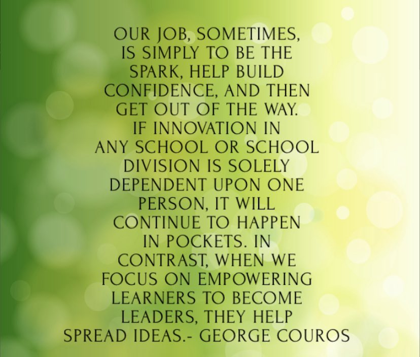 A5. From <a href="/gcouros/">George Couros</a>’ “The Innovator’s Mindset”.  #tlap