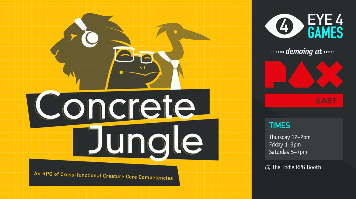 Eye4Games's tweet photo. Are you going to be at #PAXEast this (extended) weekend? Don will be running "Concrete Jungle", our one-shot RPG about the exciting worlds of business, animals, and business animals. Catch it at the Indie RPG Booth on Thurs 12–2, Fri 1–3, and Sat 5–7. https://t.co/IFJb48oM5d