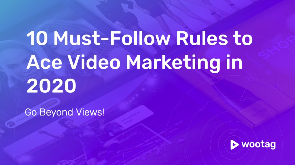 wootag's tweet image. 10 Hacks to Ace your Video Marketing in 2020! #gobeyondviews blog.wootag.com/10-must-follow…