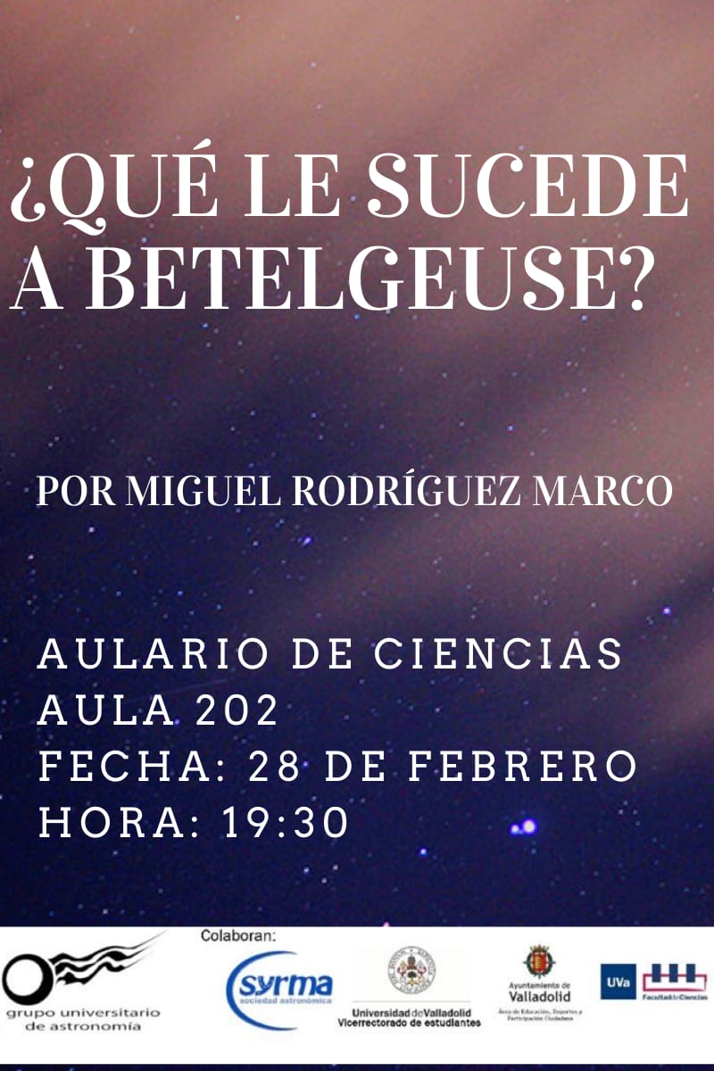 ⭐️ Betelgeuse, una supergigante roja, era la novena estrella más luminosa del cielo, hasta que su brillo decayó hace solo unos meses. ¿Qué está pasando en Orión?

Una charla organizada por <a href="/GUA_SYRMA/">GUA - SYRMA</a> trata de arrojar luz sobre esta vieja conocida de la bóveda celeste