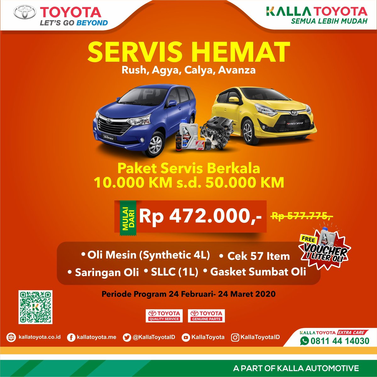 KallaToyotaID's tweet photo. Mulai dari Rp 472.000,-* customer setia Kalla Toyota dapat menikmati layanan #ServisHemat untuk kilometer 10.000 Km s/d 50.000 Km, serta FREE voucher 1 Liter Oli. Program ini berlaku dari 24 Februari-24 Maret 2020 di bengkel resmi #KallaToyota.
*S&K Berlaku
#SemuaLebihMudah https://t.co/YoCNyMsCyB
