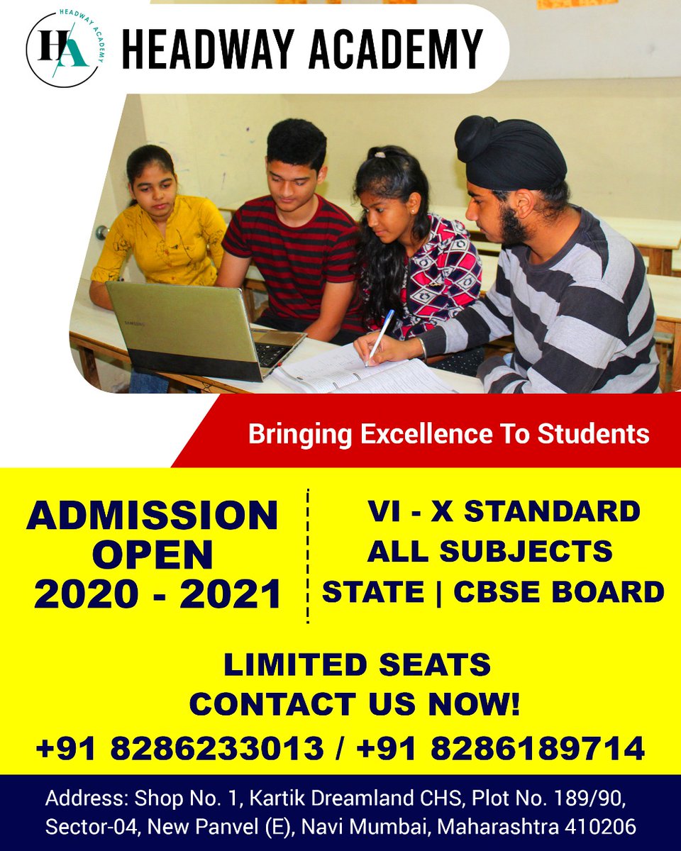 HeadWay_Academy's tweet photo. Bringing Excellence To Students
ADMISSION OPEN 2020 -  2021

VI - X STANDARD
ALL sUBJECTS 
STATE | CBSE BOARD 

LIMITED SEATS 
CONTACT US NOW!

For More Details
Contact :
+91 8286233013 | +91 8286189714

#headwayAcademy #coaching #classes #state #cbse #board #newpanvel #admission https://t.co/GBkDVYaadP