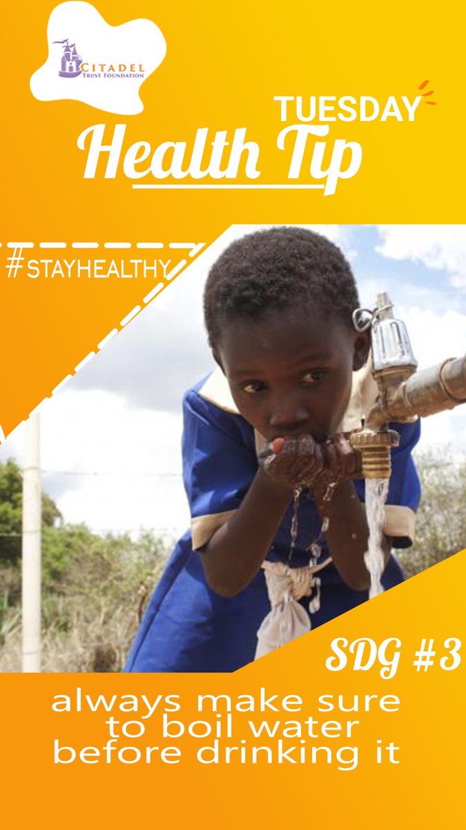 trust_citadel's tweet photo. on this week's #healthtiptuesday don't forget to boil #water before drinking it or washing your hands after visiting the toilets to curb ##cholera outbreaks #SDG3 #TuesdayMotivation https://t.co/C0M93hFxF4