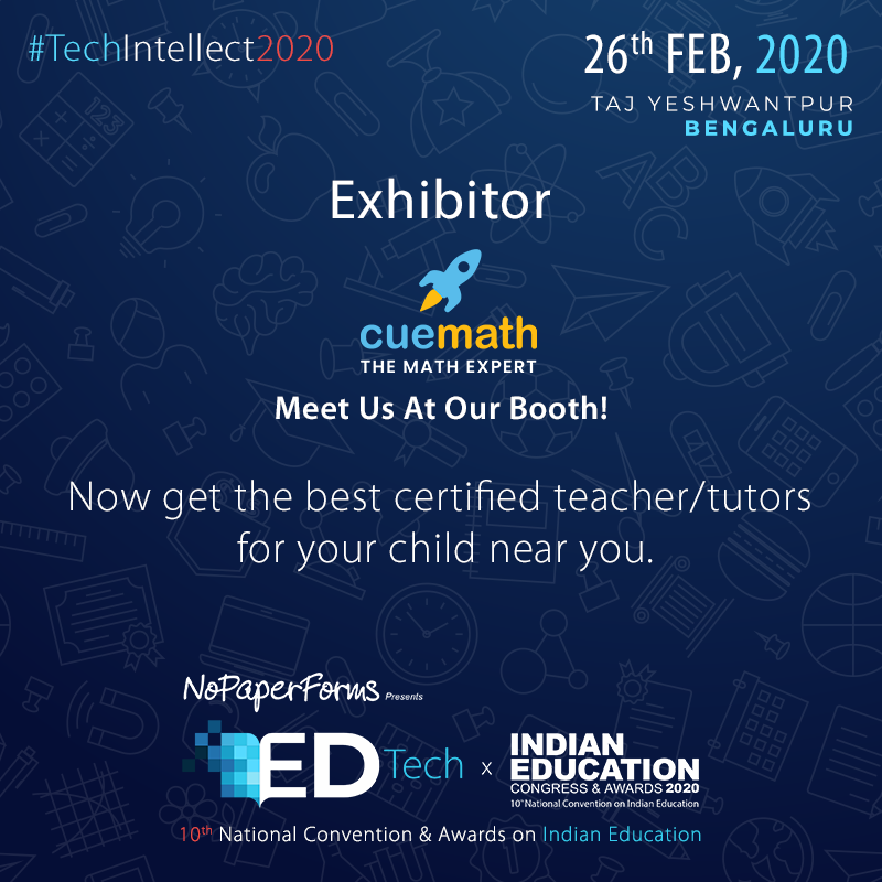 EntrepEducation's tweet image. Meet @Cuemath, and expose your children’s to a learning system that enables and encourages them to think the Why behind the What of math concepts at Indian Education Congress &amp;amp; Awards 2020.

Register now at bit.ly/2vlI1NI 

#IEC2020 #techintellect2020 #Bengaluru