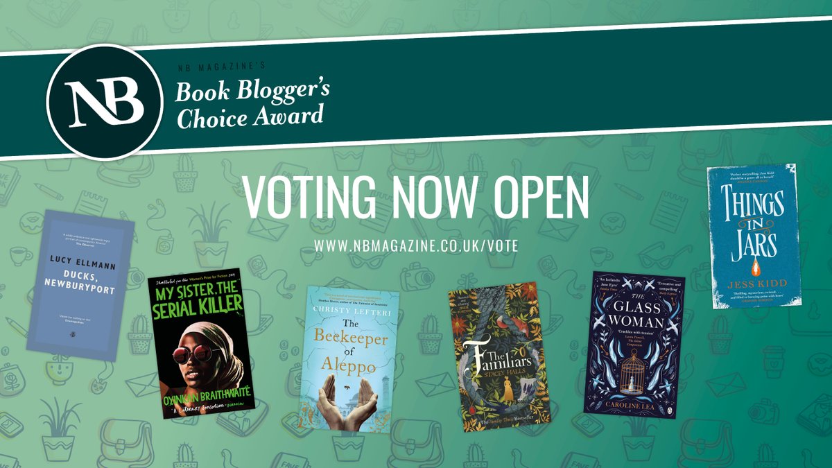 NBmagazineUK's tweet photo. Have you guys voted for the #NBBookBloggers Choice Award yet? Who's getting your vote?
#TeamBeekeeper, #TeamDucks, #TeamFamiliars, #TeamGlass, #TeamJars or #TeamSister 📚
https://t.co/GXE9xgSlN4 https://t.co/bIAi8GDliM
