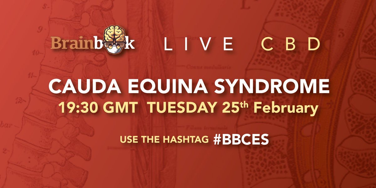 realbrainbook's tweet photo. Join us again tonight as we host another Live CbD on Cauda Equina Syndrome at 19:30 GMT!
☑️ Enrolment link to follow closer to the time
📲 Help drive the discussion by signing off your tweets with #BBCES
😎 See you there!
#neurosurgery #meded #SoMe #SoMe4MedEd https://t.co/5FIzcVsytI