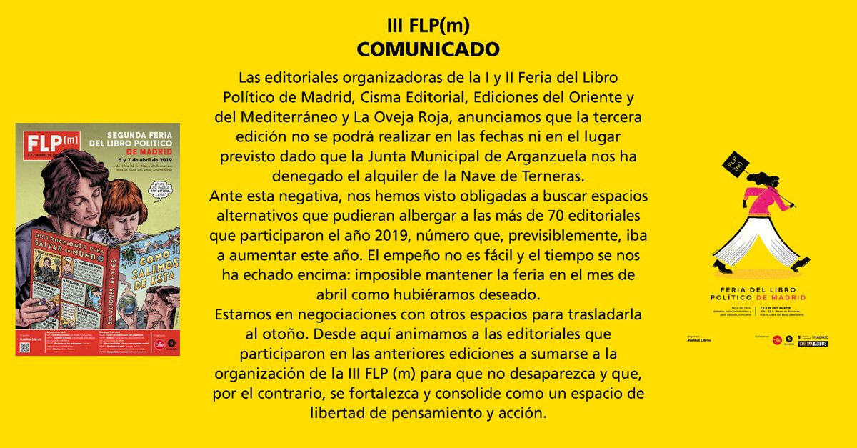 FLPMadrid's tweet photo. ¡Gentes!: desde la organización de la Feria del Libro Político de Madrid estamos encontrando dificultades para organizar la tercera edición. Los obstáculos serán salvados y conseguiremos sin duda celebrarla. Será ya en octubre y aún no sabemos dónde pero... ¡lo lograremos! https://t.co/RQi7OsDbRB