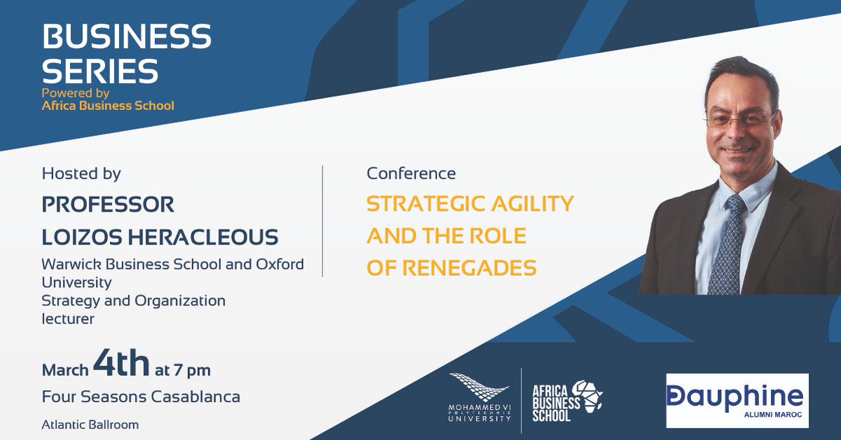 abs_um6p's tweet photo. Africa Business School in partnership with Paris Dauphine University is very pleased to invite you to our conference hosted by Professor @Strategizing
The topic of the conference is about “STRATEGIC AGILITY AND THE ROLE OF RENEGADES” https://t.co/SFRwwmRvZ0 https://t.co/Z6RfNKXiFm
