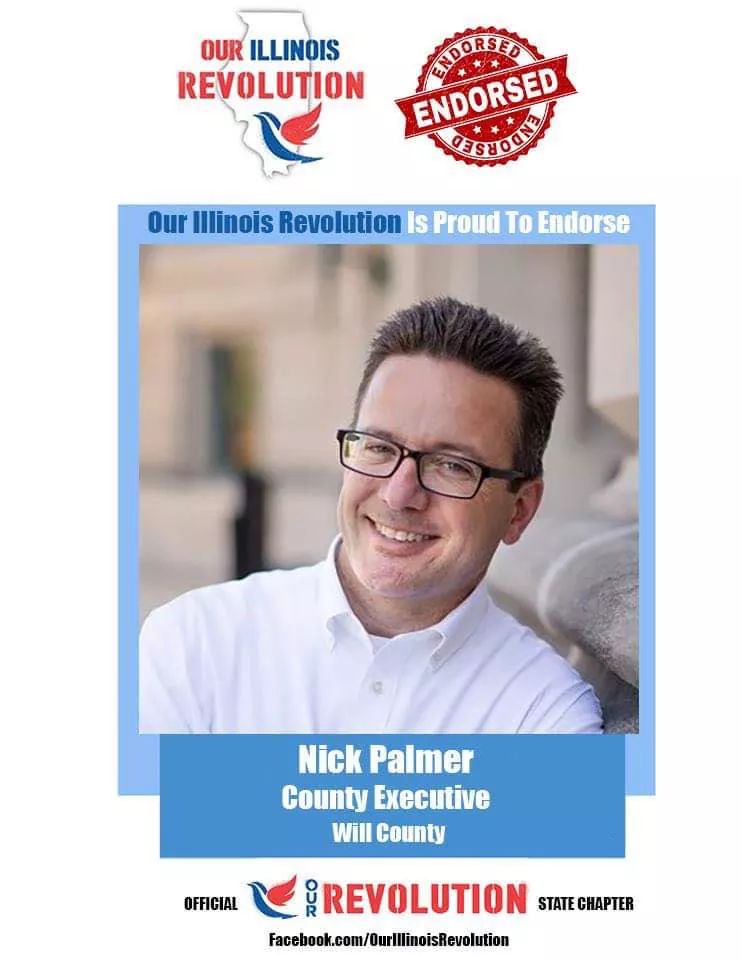 OurRevILChicago's tweet photo. .@OurILRevolution, the #Illinois #OurRevolution state chapter, is proud to endorse @ElectNickPalmer for Will County Executive! Find out how you can help him win: https://t.co/KW3hg6h0eY https://t.co/TATipdWqHG