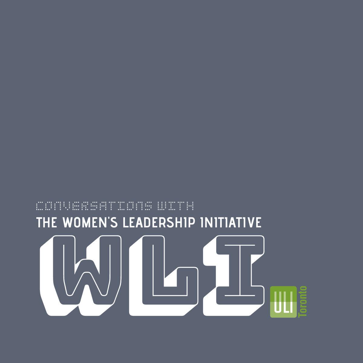 ULIToronto's tweet photo. Conversations with WLI is ramping up with the second of a three-part series, out on Wednesday! Listen in on two leaders in public infrastructure and commercial real estate as they discuss diversity and inclusion beyond gender #SheWithHe #WLI https://t.co/X7UyVu01b9