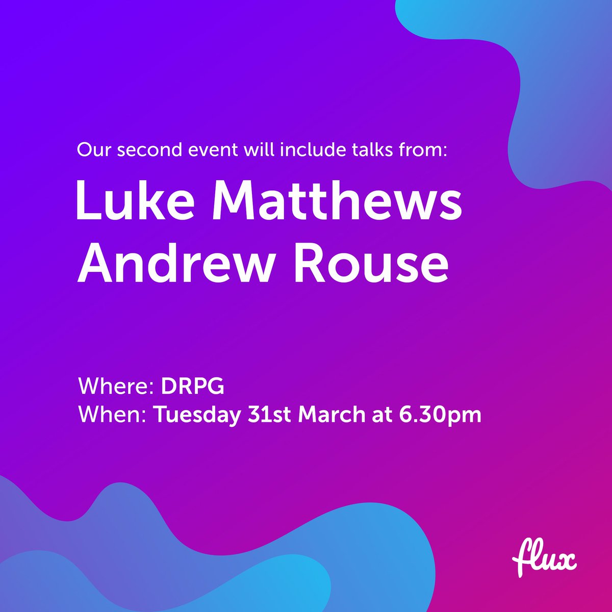 FluxMeetup's tweet photo. I am super excited to announce that the speakers for the next Flux will be @lmtthws_ who is a Senior Designer at Gymshark and @andyjrouse who is a Creative Director at Eastside Co! Just over a month to go! Register for tickets via the link in the bio 🎉🎊🤘🥳 #uxmeetup #meetup https://t.co/h9tmDcNPhH